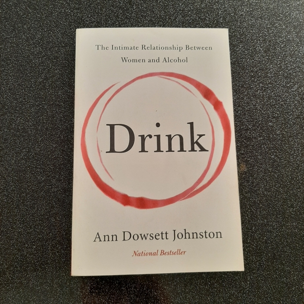 Drink by Ann Dowsett Johnston.